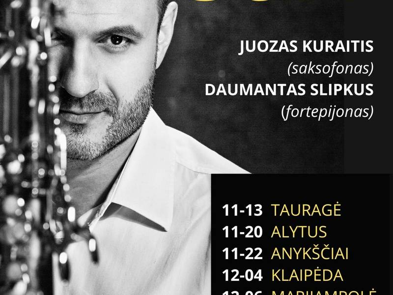 Romantic SAX. JUOZAS KURAITIS (saksofonas) DAUMANTAS SLIPKUS (fortepijonas)